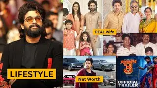 Allu Arjun Lifestyle & Biography 2025 | Real Wife, Pushpa 3, Net Worth, Crazy Cast Today