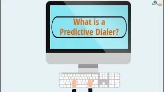 What is a Predictive Dialer?