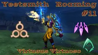 Yeetsmith Roaming - Virtuous Virtuoso | GW2 WvW