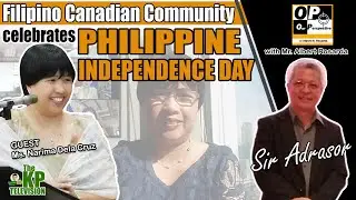 FILIPINO CANADIAN COMMUNITY CELEBRATES PHILIPPINE INDEPENDENCE DAY