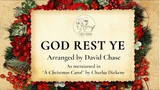 Liber Chorum presents: God Rest Ye (A Christmas Carol)