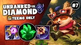 LIFE STEAL GRASP TEEMO | Unranked to Diamond Ep.7 (Preseason 12)