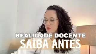 5 COISAS PARA SABER ANTES DE SE TORNAR PROFESSOR ||Professor iniciante || In&iacute;cio da carreira docente