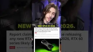 NO NEW Nvidia GPUs In 2026 AND 2027? Do You Hate AI Already?