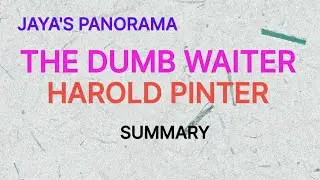 THE DUMB WAITER BY HAROLD PINTER - SUMMARY