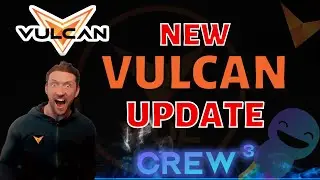 VULCAN BLOCKCHAIN NEW UPDATE | Vulcan Crypto CREW 3