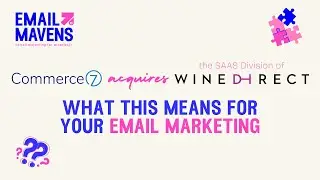 Commerce7 x WineDirect: What This Acquisition Means for Your Email Marketing