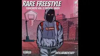 Dollarmentary  RARE FREESTYLE vimix