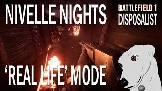 Battlefield 1 - Nivelle Nights - 'Real Life' Mode (No-HUD) 1440p60