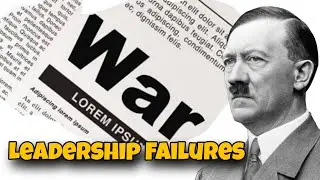 The Leadership Failures of World War II