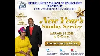 BUC Stony Hill | New Year's / Missions Sunday Service  | Jan 4, 2026 | Bishop Devon C. Brown |Part 2