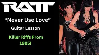 RATT Never Use Love Riff Lesson