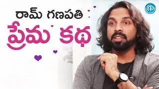 Ram Ganapathi Rao About His Love || Talking Movies With iDream