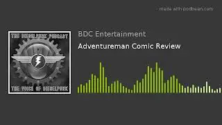 Adventureman Comic Review