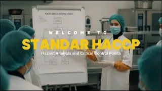 Apa Itu HACCP? Sistem Keamanan Pangan Dunia yang Wajib Diketahui UMKM & SPPG