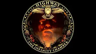 The Infinity Chamber - Highway