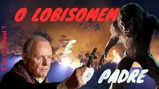 Os Padres que ca&ccedil;aram, capturam e acabaram com a maldi&ccedil;&atilde;o do lobisomem.