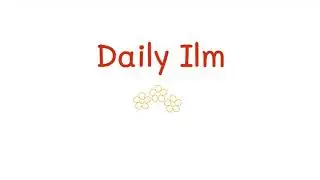 Daily Ilm 04 | Islamic Knowledge | Hadith