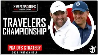 Travelers Championship | SweetSpotDFS | PGA DFS Strategy