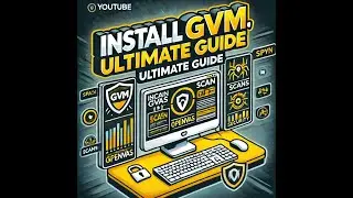 Home Lab 5: Install & Configure GVM (OpenVAS) - Ultimate Beginner Guide