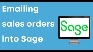 How to email sales orders into sage