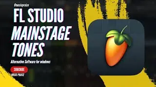 FL Studio || Windows Mainstage Tones Demo Version