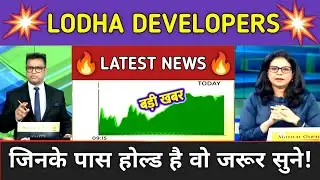 Lodha Developers Stock Analysis ⚫ Lodha Developers Stock Latest News ⚫ Stock Market