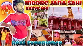 Indore Travel Guide 2025 😎Indore Jana Sahi Hai Ya Nhi 🤔 Full Information With Real Experience ☺️