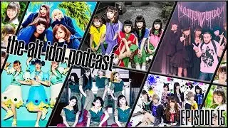 The Alternative Idol Podcast Ep.15 - NECRONOMIDOL in EUPOPE Tour