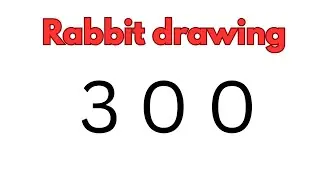 how to draw rabbit with number 300 || rabbit drawing easy with numbers || number art rabbit ||