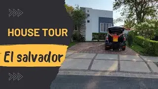 House Tour| El Salvador!