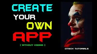How to create my own app play store without coding 2020 #Google API | #Citech Tutorials 🔥🔥