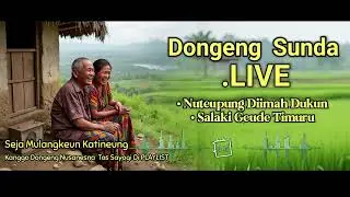 SEJA MULANGKEUN KATINEUNG, CARPON, DONGENG KANG ENDAY