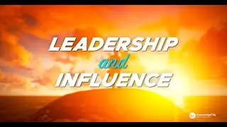 Leadership and Influence