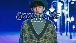 [3D+BASS BOOSTED] SEVENTEEN (세븐틴) - GOOD TO ME | jisv
