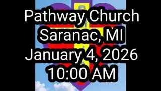 Pathway Church - Saranac, MI