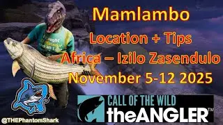 Legendary Fish Mamlambo This Week November 5-12 2025 Africa Call of the Wild: The Angler