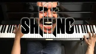 The Shining Main Theme - Piano Version