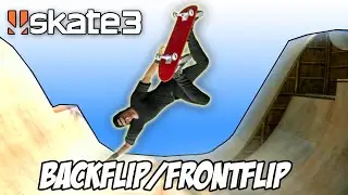 SKATE 3: ОБУЧЕНИЕ САЛЬТО НАЗАД/ВПЕРЕД! PS3/XBOX 360/XBOX1