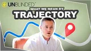 What We Mean By Trajectory | #TrajectoryTuesday