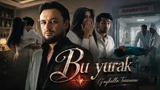 G‘aybulla Tursunov - Bu yurak (Official Music Video)
