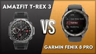 Сравнение Amazfit T-Rex 3 и Garmin Fenix ​​8 Pro