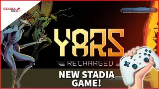 Stadia News: NEW game announced for Stadia Later This Year