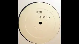 Twinpitch - Metro (Arch Edit)