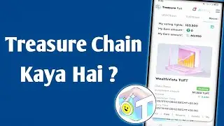 What is treasure Chain | Treasure Chain Kaya Hai 