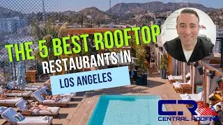 The 5 Best Rooftop Restaurants in Los Angeles Right Now