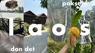 Видеоблог о Лаосе | Донг Дет (4 острова) и Паксе, ночные рынки, водопады и многое другое 🛶🥭🥤