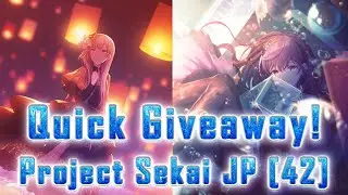 A Quick Giveaway! | 2 Rerolls from Project Sekai Gacha 