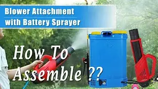 How Mist Blower Attach with Battery Sprayer- 9093464068 | 9046427181
