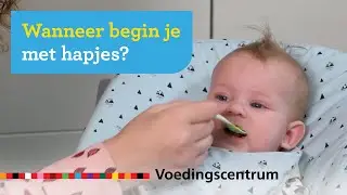 Wanneer begin je? - Deel 1: De eerste baby hapjes | Voedingscentrum